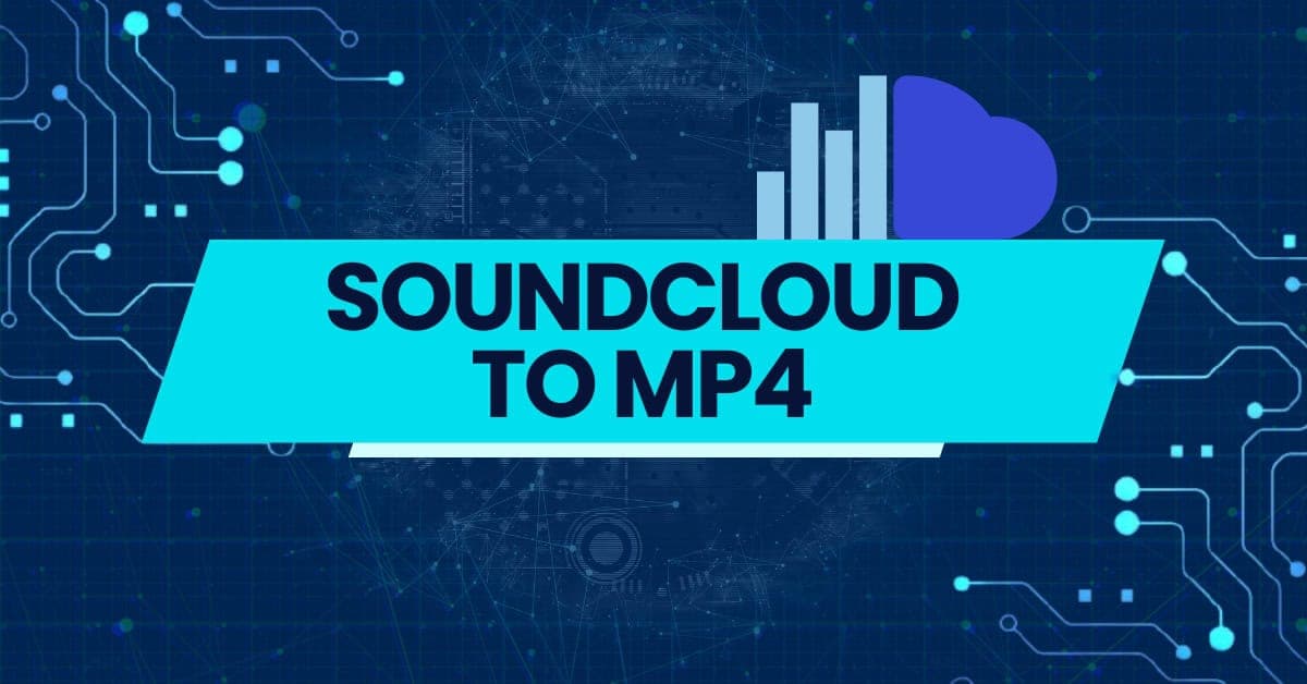 Unleashing Creativity: A Guide to Converting Soundcloud to MP4
