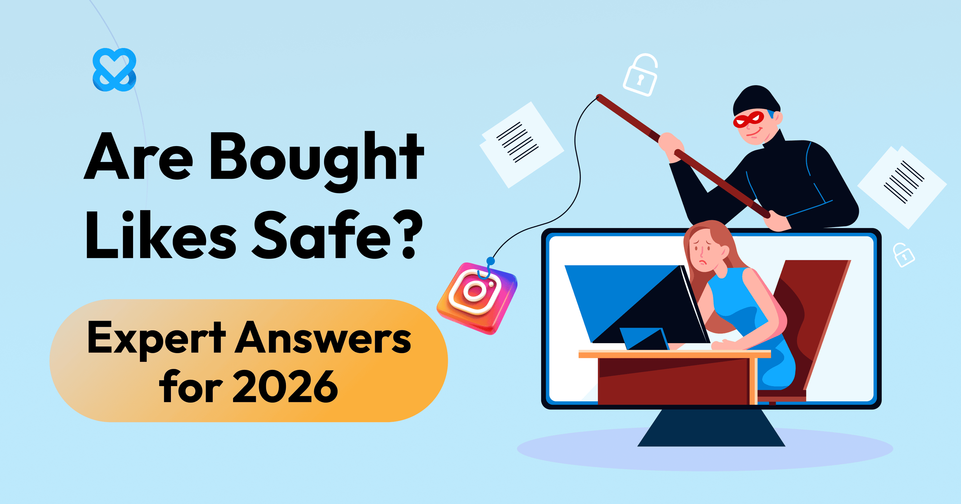 Are Bought Likes Safe? Expert Answers for 2026