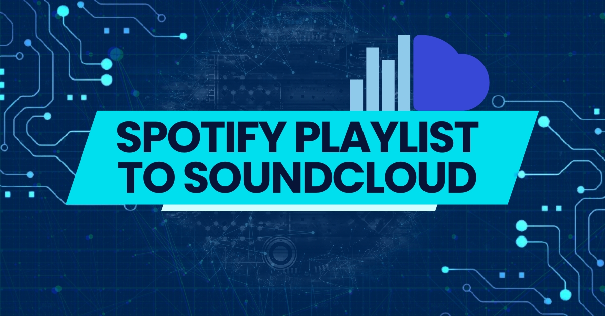Syncing Musical Worlds: How to Transfer Your Spotify Playlist to SoundCloud